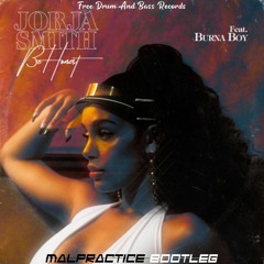 Jorja Smith - Be Honest (Malpractice Bootleg) Free Download