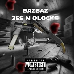 35s N Glocks