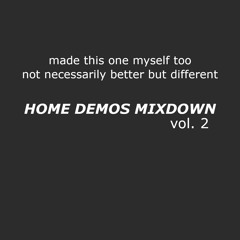 Home Demos Mixdown Volume 2