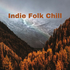 Indie Folk Chill