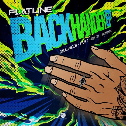 Flatline - Backhander (OUT NOW)