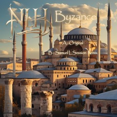 Byzance-Samuel L Session remix