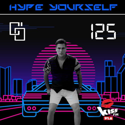 KISS💋FM 91.6 Live(11.05.2024)"HYPE YOURSELF" with Cem Ozturk - Episode 125