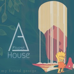A Frame House