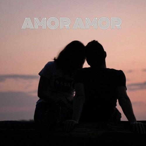 AMOR AMOR