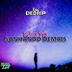 Aka Sensei - Não tô sonhando demais (Prod. Alcore)