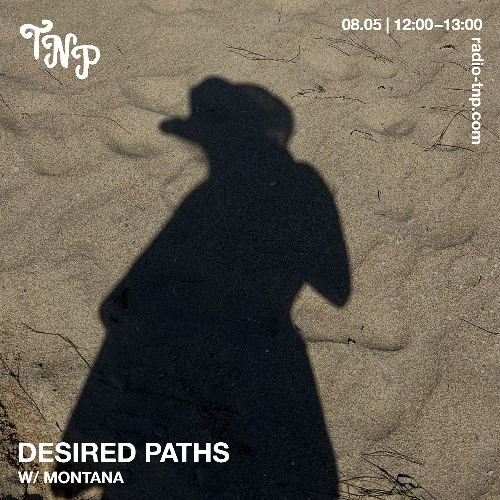 Desired Paths w/ Montana