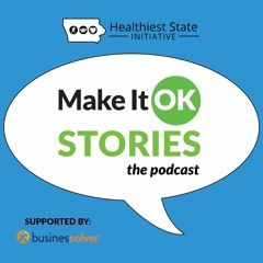 Make It OK Stories: Anne