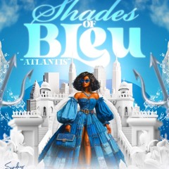 SHADES OF BLEU LIVE AUDIO 8/18/24