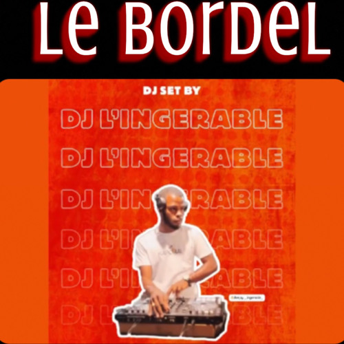 le bordel #dj l’ingerable 🔥