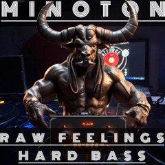 Minoton @ Ratforce Radio /  Raw Feelings & Hard Bass Mix - 90 min