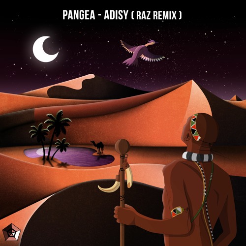 PANGEA - Adisy - RAZ Remix