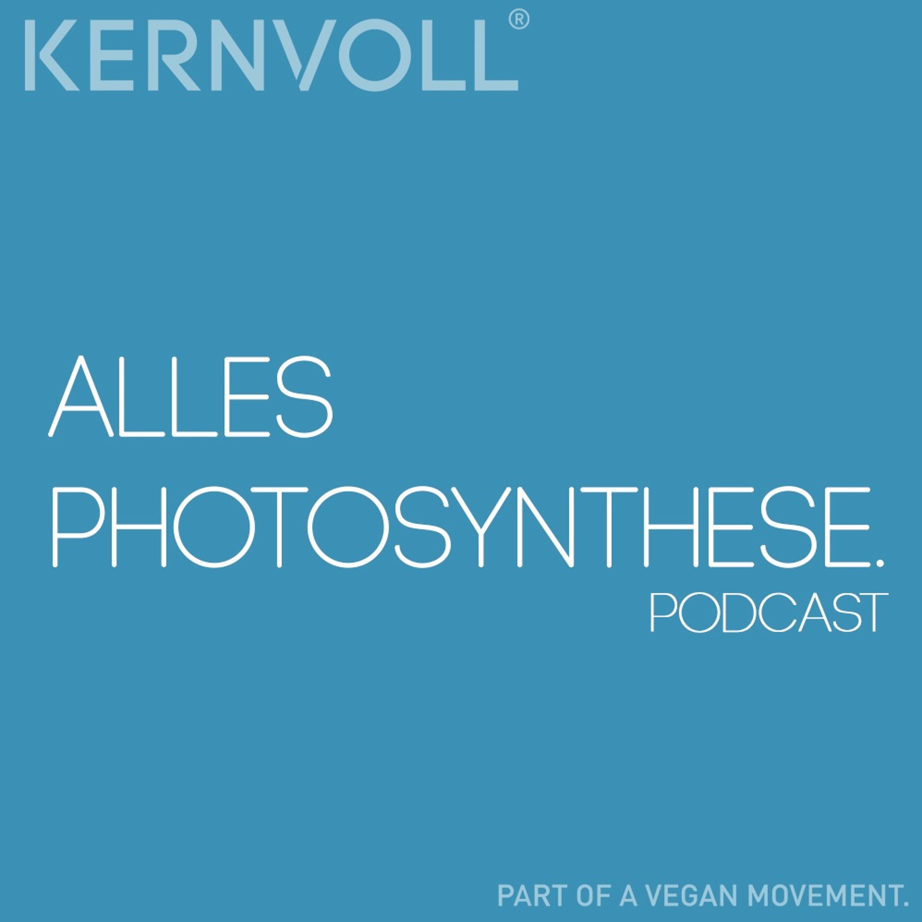 Alles Photosynthese.