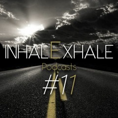 Aeonian InhalExhale Podcasts #11