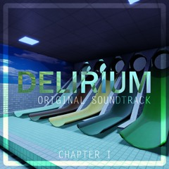 Delirium Chapter 1 OST - Post Liminal