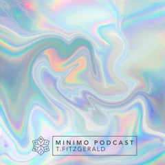 Minimo Podcast: T.Fitzgerald