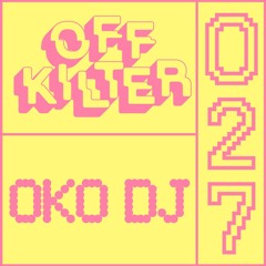 OK027 - OKO DJ