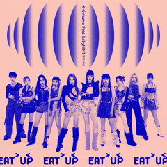 EAT >U<p (feat. NEXT GIRLZ babyMINT)
