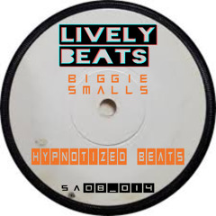 Hypnotized Beats - Lively Beats (Biggie Smalls) FREE DL