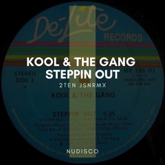 Kool And The Gang - Steppin Out (JSN Shaker on Funk RMX)
