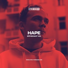 Sync Forward Podcast 121 - Hape