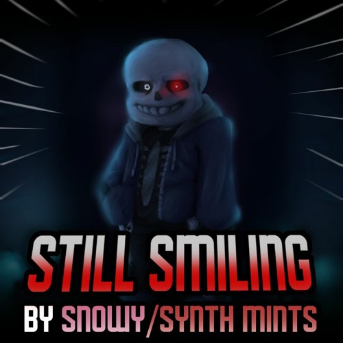 FNF!DUSTTRUST - DUSTBELIEF: Still Smiling