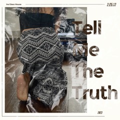 Tell Me The Truth (Afro House)