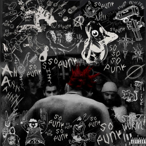 8. I'M SO PUNK! (PROD. SOULEATER)