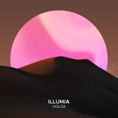 Illumia - Volga (A. Lovelace Vocal Edit)