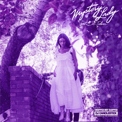 Mystery Lady (ChopNotSlop Remix) [feat. Don Toliver]