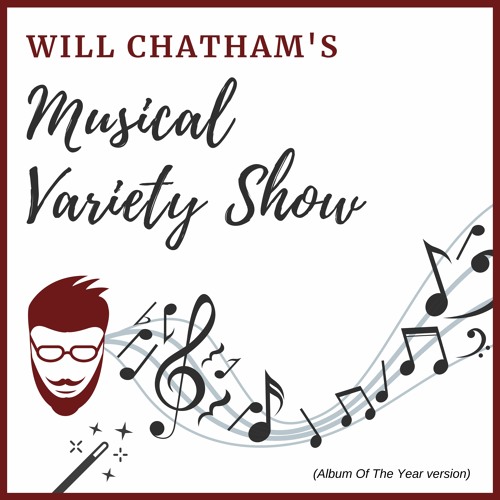 Will Chatham's Musical Variety Show