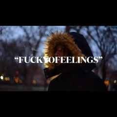 lilmann - Fuck yo feelings