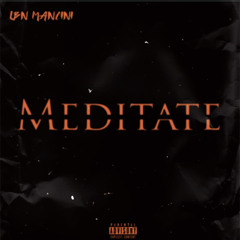 Meditate