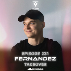 Victims Of Trance 231 @ Fernandez Takeover