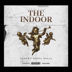 THE INDOOR GLOCKE/KIPPA/DELAI