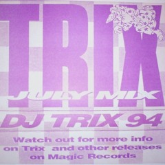 DJ Trix - July 1994