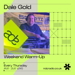Weekend Warm Up with Dale Gold 05.06.25