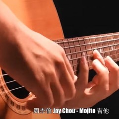 Jay - Chou - Mojito - Guitar - Cover -