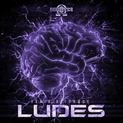 FENIX X TORQUE - LUDES (FREE DOWNLOAD)