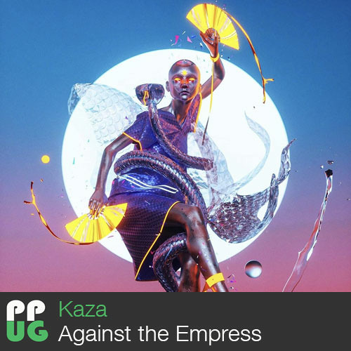 Kaza - Against the Empress