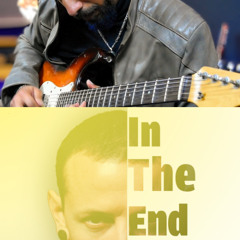 In The End | Guitar Cover by Linkin Park