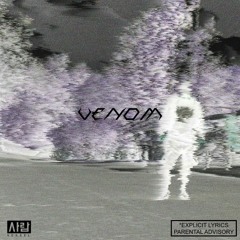 VENOM [Prod. TWENTYTWO5 X VESSEL]