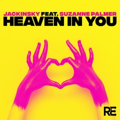 Jackinsky Feat. Suzanne Palmer - "Heaven In You" (Tony Moran & Erick Ibiza Big Room Mix) PREVIEW