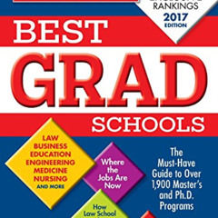Read PDF 💙 Best Graduate Schools 2017 by  U. S. News and World Report,Anne McGrath,R