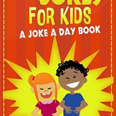 Access EPUB KINDLE PDF EBOOK 365 Jokes For Kids: A Joke A Day Book +5 Bonus Magic Tricks by  Chrissy