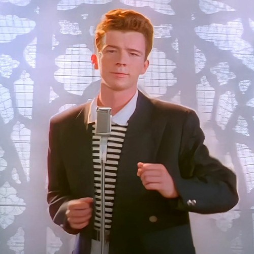 Rick Astley) Never Gonna Give You Up