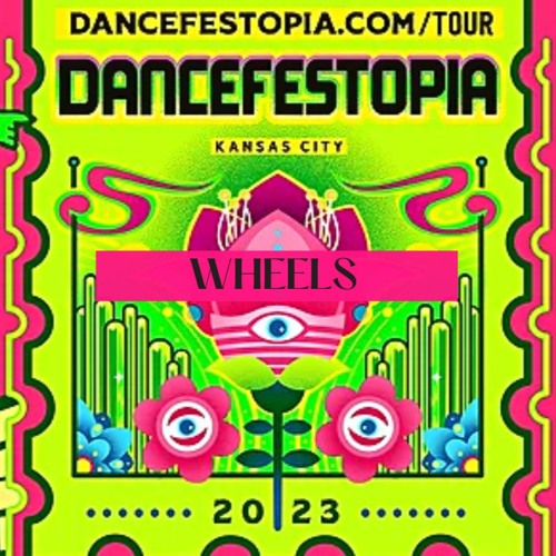 Stream Wheels Dancefestopia Yellow Brick Road Tour 2023 Submission