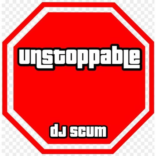 DJ Scum - Unstoppable [Free Download]