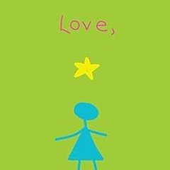 @# Love, Stargirl (Stargirl Series) BY: Jerry Spinelli (Author) [Document)