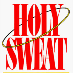 [Get] EPUB 📝 Holy Sweat by  Tim Hansel [PDF EBOOK EPUB KINDLE]